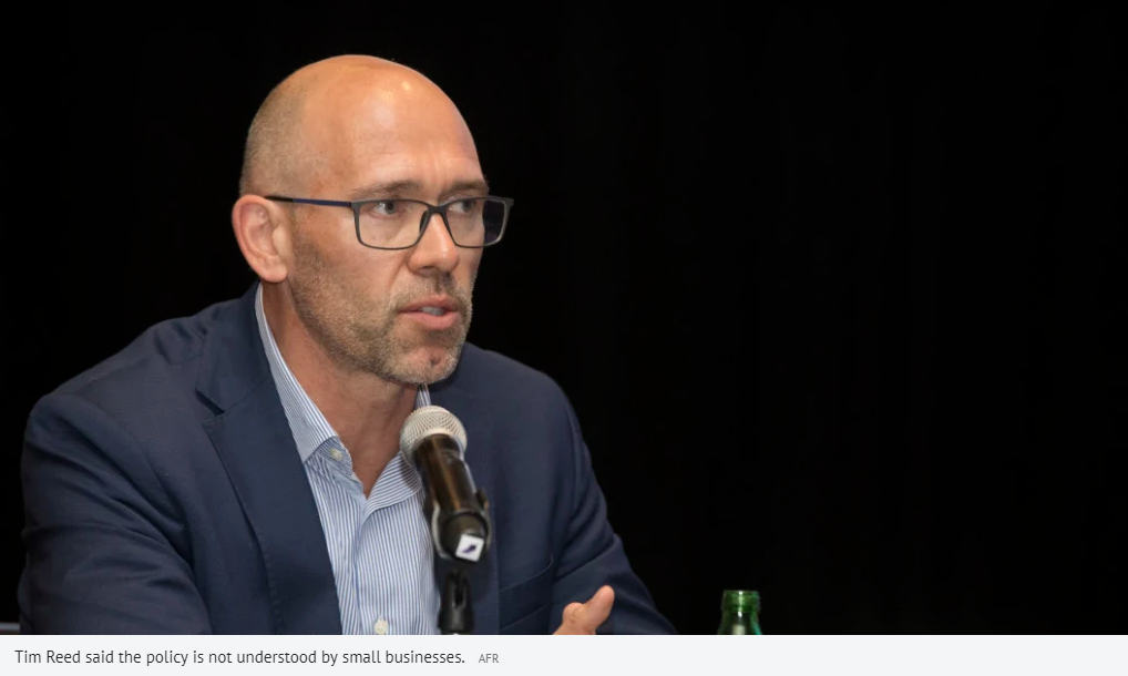 Tim Reed said the policy is not understood by small businesses.